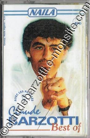 K7 Algérie "bestof Claude Barzotti" édition Naila N°94 (livret avec paroles)