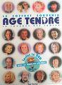 age tendre 